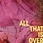 [PRE-ORDER] Sprints - All That Is Over (CD)