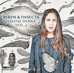 [PRE-ORDER] Steven Beck - Arlene Sierra: Birds and Insects (CD)