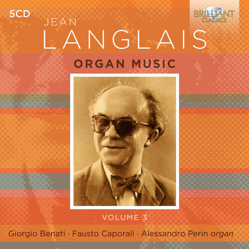[PRE-ORDER] Giorgio Benati - Langlais: Organ Music, Vol. 3 (CD)