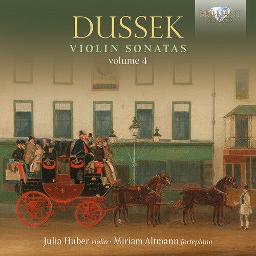 [PRE-ORDER] Julia Huber - Dussek: Violin Sonatas, Vol. 4 (CD)