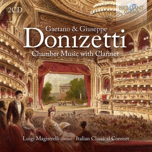 [PRE-ORDER] Italian Classical Consort - Gaetano & Giuseppe Donizetti: Chamber Music with Clarinet (CD)