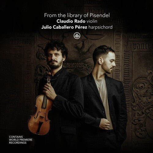 [PRE-ORDER] Claudio Rado - From the Library of Pisendel (CD)