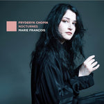 [PRE-ORDER] Marie Francois - Chopin Nocturnes (CD)