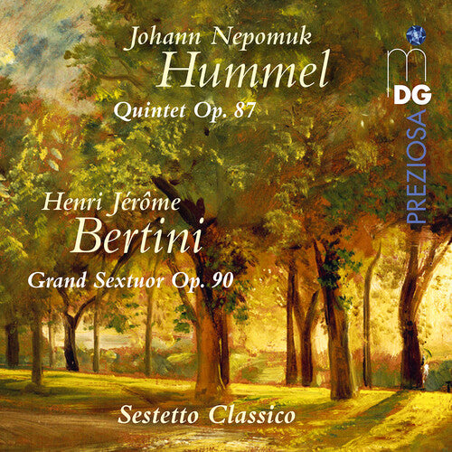 [PRE-ORDER] Sestetto Classico - Hummel: Quintet, Op. 87 & Bertini: Grand Sextuor, Op. 90 (CD)