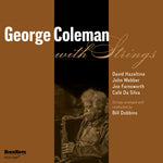 [PRE-ORDER] George Coleman - George Coleman with Strings (CD)