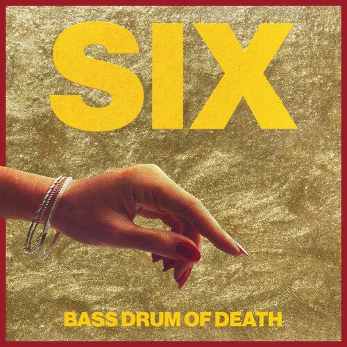 [PRE-ORDER] Bass Drum of Death - Six (CD)