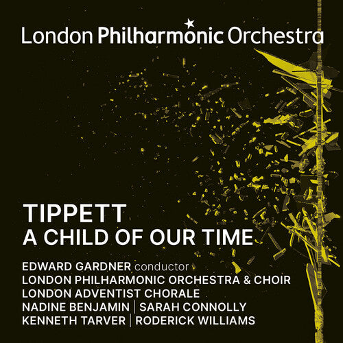 [PRE-ORDER] Edward Gardner - Tippett: A Child of Our Time (CD)