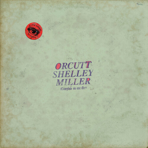 [PRE-ORDER] Orcutt Shelley Miller - Orcutt Shelley Miller (CD)