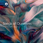 [PRE-ORDER] The Fourth Choir - Songs of Ourselves (CD)