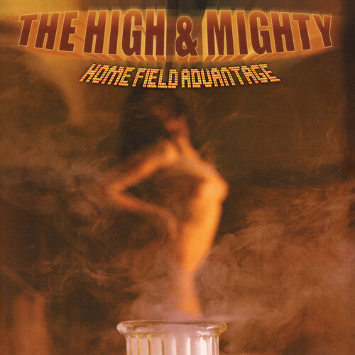 The High & Mighty - Home Field Advantage (Vinyl)