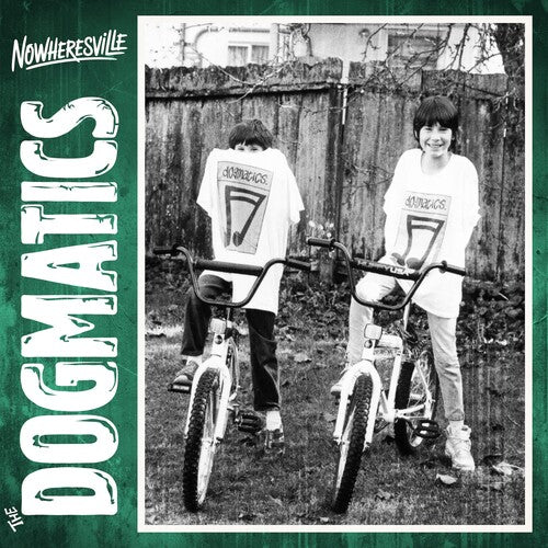 Dogmatics - Nowheresville (CD)