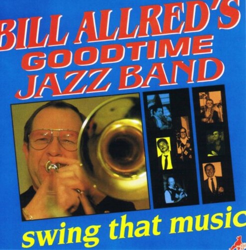 [PRE-ORDER] Bill Allred - Swing That Music (CD)