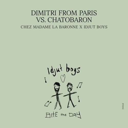Chez Madame La Baronne/Unreleased Idjut Boys Versions (Vinyl)