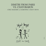 Chez Madame La Baronne/Unreleased Idjut Boys Versions (Vinyl)