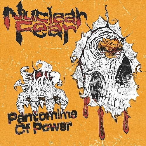 Nuclear Fear - Pantomime Of Power (Vinyl)