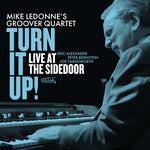 [PRE-ORDER] Mike LeDonne - Turn It Up Live At The Sidedoor (CD)