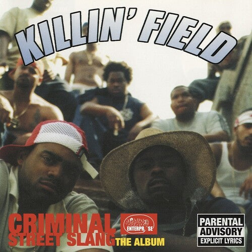 Killin' Field - Criminal Street Slang: The Album (CD)