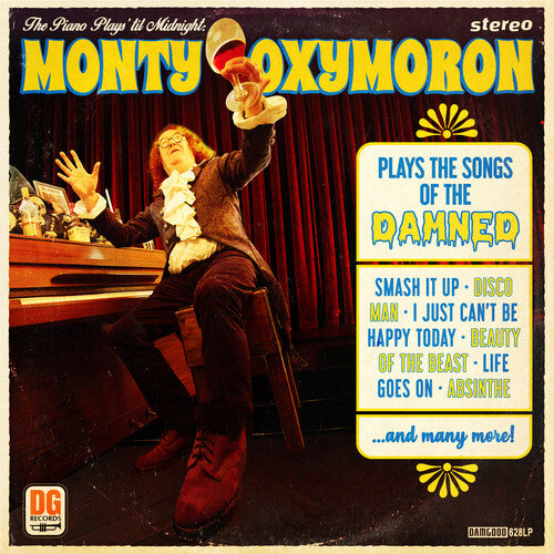 [PRE-ORDER] Monty Oxymoron - The Piano Plays 'Til Midnight: Monty Oxymoron Plays The Songs Of The Damned (CD)