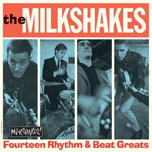 [PRE-ORDER] The Milkshakes - Fourteen Rhythm & Beat Greats (Vinyl)