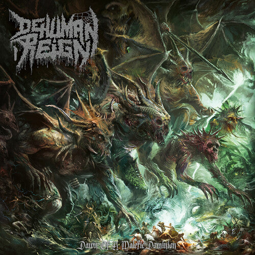 [PRE-ORDER] Dehuman Reign - Dawn Of A Malefic Dominion (CD)