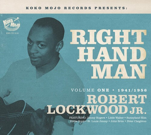 [PRE-ORDER] Robert Lockwood Jr - Right Hand Man: Volume 1 1941-1956 (CD)