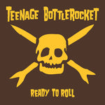[PRE-ORDER] Teenage Bottlerocket - Ready To Roll (CD)