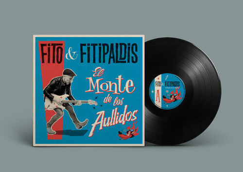 [PRE-ORDER] Fito Y Fitipaldis - El Monte De Los Aullidos (Vinyl)