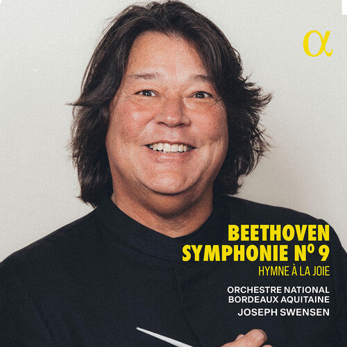 [PRE-ORDER] Joseph Swensen - Beethoven: Symphonie No. 9 "hymne a la joie" (CD)