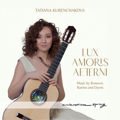 [PRE-ORDER] Tatiana Kurenchakova - Lux Amoris Aeternis (CD)