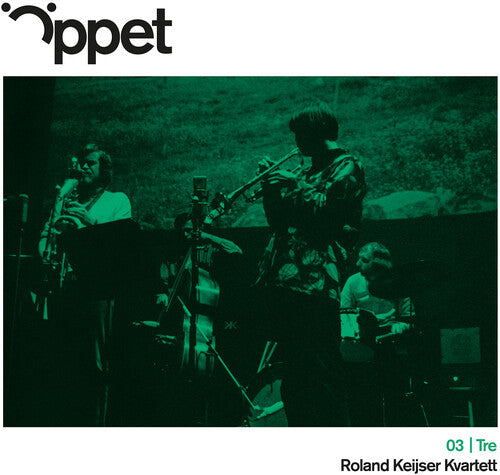 [PRE-ORDER] Roland Keijser Kvartett - Oppet Tre -Roland Keijser Kvartett (Vinyl)
