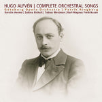 [PRE-ORDER] Goteborg Opera Orchestra - Hugo Alfven: Complete Orchestral Songs (CD)