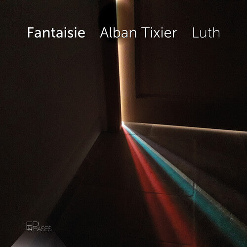 [PRE-ORDER] Alban Tixier - Fantaisie (CD)