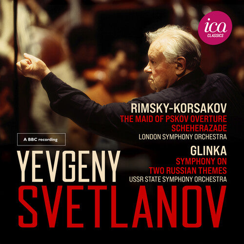 [PRE-ORDER] Yevgeny Svetlanov - Yevgeny Svetlanov - Rimsky-Korsakov, Glinka (Live) (CD)