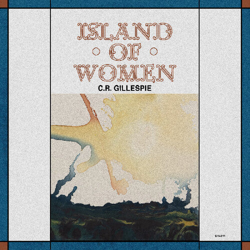 [PRE-ORDER] C.R. Gillespie - Island Of Women (Vinyl)
