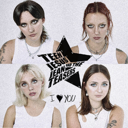 Teen Jesus & the Jean Teasers - I Love You (Vinyl)