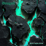 The Strangers - Boundless (CD)