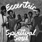[PRE-ORDER] Various Artists - Eccentric Spiritual Soul (Various Artists) (Vinyl)