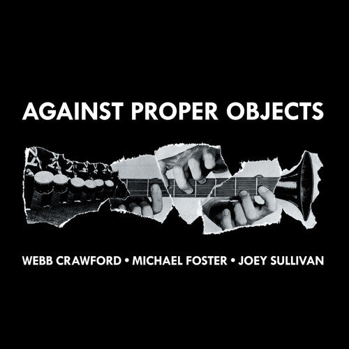 Michael Foster - Against Proper Objects (CD)