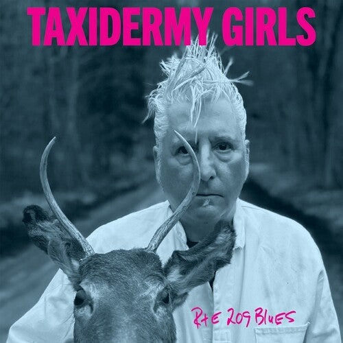 [PRE-ORDER] Taxidermy Girls - Rte 209 Blues (Vinyl)