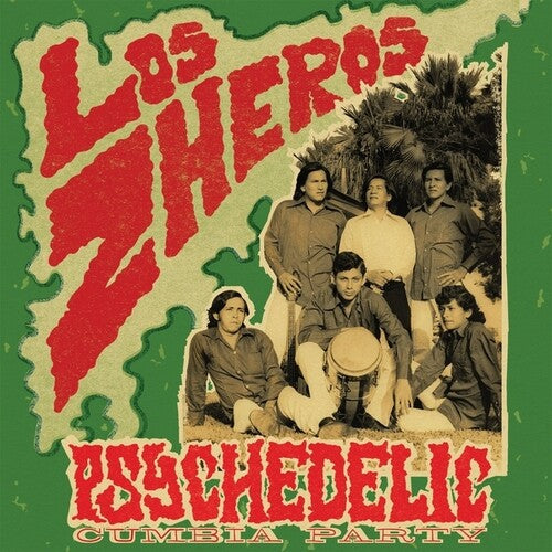 [PRE-ORDER] Los Zheros - Psychedelic Cumbia Party (Vinyl)