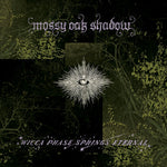 [PRE-ORDER] Wicca Phase Springs Eternal - Mossy Oak Shadow (CD)