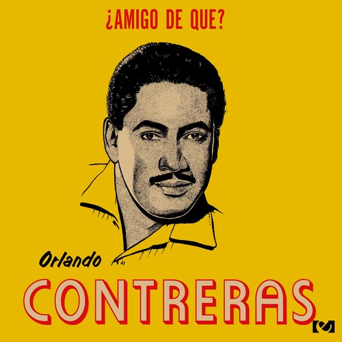Orlando Contreras - Amigo De Que (CD)