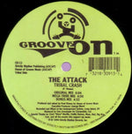 The Attack (6) : Tribal Crash (12")