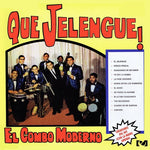 El Combo Moderno - Que Jelengue! (CD)