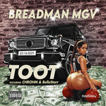 Breadman Mgv Featuring Chrohm & Bellestarr - TOOT (CD)