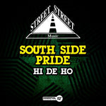 South Side Pride - Hi De Ho (CD)