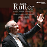 [PRE-ORDER] The Choir of Clare College Cambridge - John Rutter: A Clare College Celebration (CD)