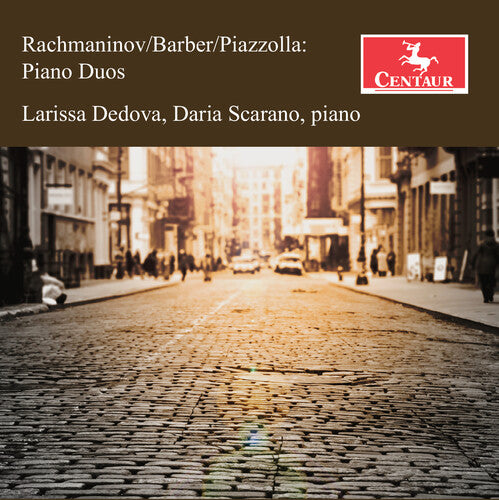[PRE-ORDER] Larissa Dedova - Rachmaninoff, Barber & Piazzolla: Piano Duos (CD)