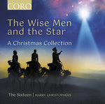[PRE-ORDER] The Sixteen - The Wise Men and the Star - A Christmas Collection (CD)