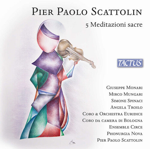[PRE-ORDER] Coro Euridice - Scattolin: 5 Meditazioni sacre (CD)